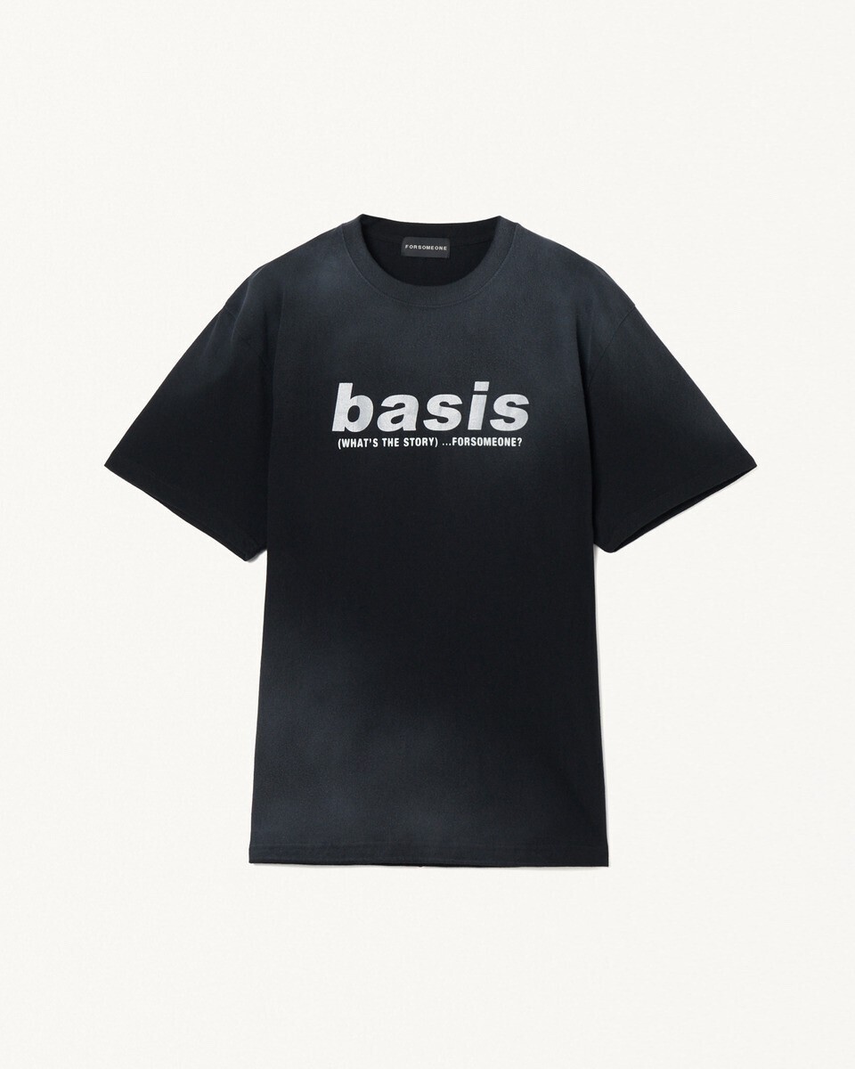 FORSOMEONE BASIS TEE